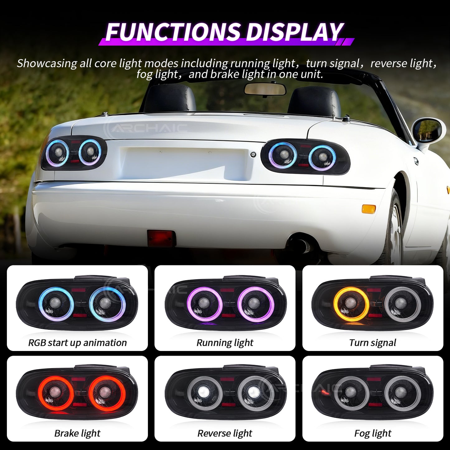 Faros traseros LED RGB Arcaicos para Mazda Miata NA (1989–1997) | Certificación E-Mark | Control por aplicación | Actualización Plug & Play